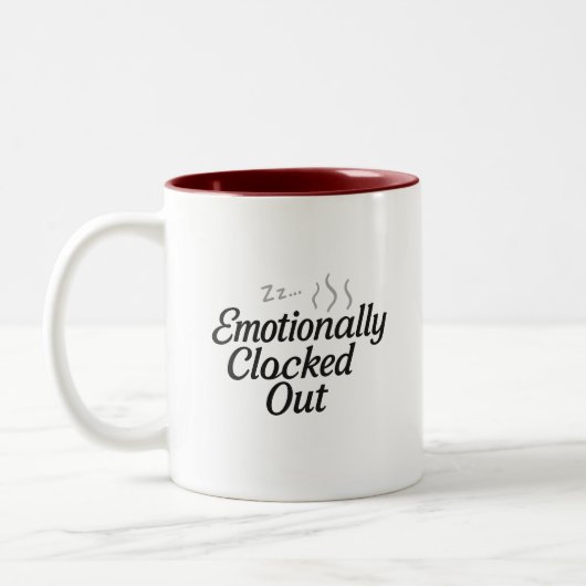 Emotionally Clocked Out Mug Zweifarbige Tasse (Links)