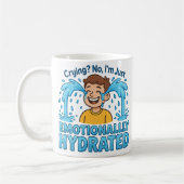 Emotionally Hydrated Funny Crying Cartoon Kaffeetasse (Links)