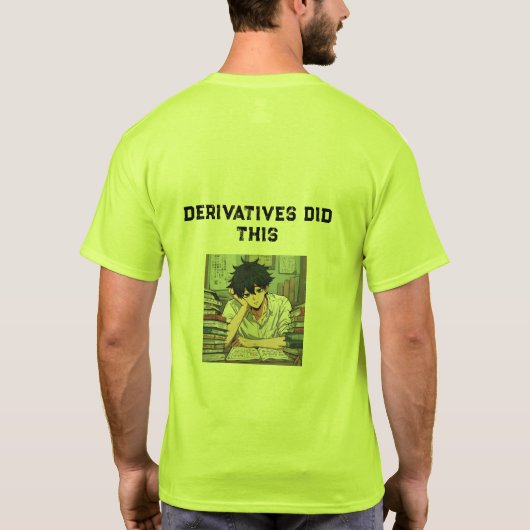 Emotionally Impacted by Calculus | Academic Trauma T-Shirt (Rückseite)