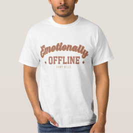 Emotionally Offline – Vintage Minimalist T-Shirt