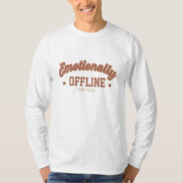 Emotionally Offline – Vintage Minimalist T-Shirt