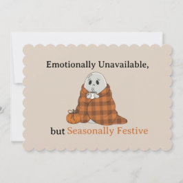 Emotionally Unavailable but Seasonally Festive Einladung