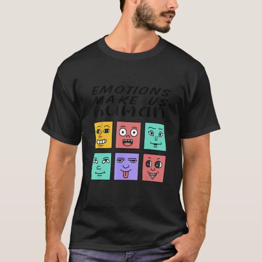Emotions Make Us Human Retro Mental Health Positiv T-Shirt (Vorderseite)