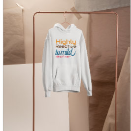 Emotivreaktive Frauen Hoodie