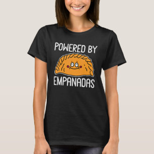 Empanada Powered by Empanadas Argentinien Rezepte  T-Shirt