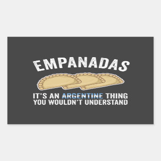 Empanadas Es ist ein Argentinienproblem, das man n Rechteckiger Aufkleber
