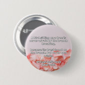 Empath Belief positive Ermutigungsquote Button (Vorne & Hinten)