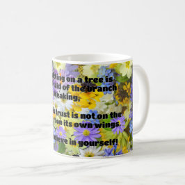 Empath Belief positive Ermutigungsquote Kaffeetasse