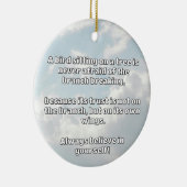 Empath Belief positive Ermutigungsquote Keramik Ornament (Rechts)