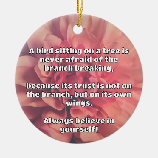 Empath Belief positive Ermutigungsquote Keramik Ornament (Vorne)