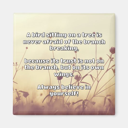 Empath Belief positive Ermutigungsquote Magnet (Vorne)