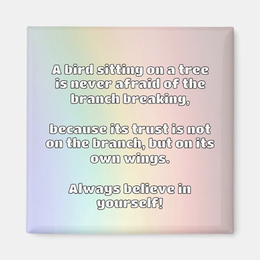 Empath Belief positive Ermutigungsquote Magnet (Vorne)