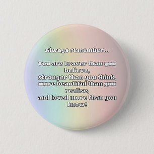 Empath Bravery Positives ermutigendes Zitat Button