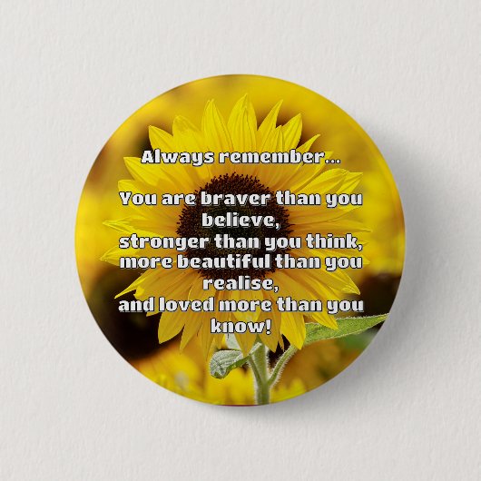Empath Bravery Positives ermutigendes Zitat Button (Vorderseite)