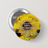 Empath Bravery Positives ermutigendes Zitat Button (Vorne & Hinten)