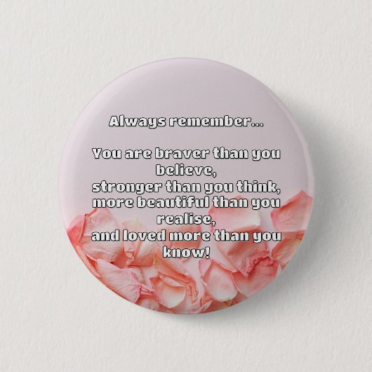 Empath Bravery Positives ermutigendes Zitat Button (Vorderseite)