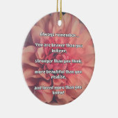 Empath Bravery Positives ermutigendes Zitat Keramik Ornament (Rechts)