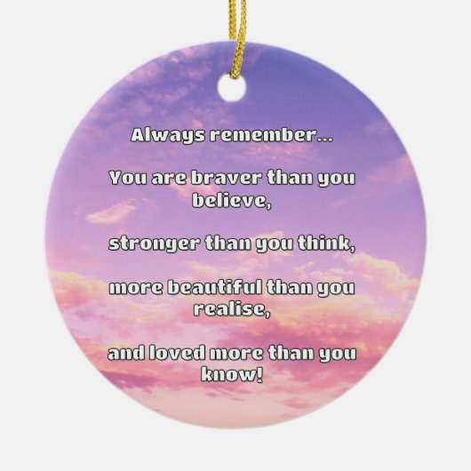 Empath Bravery Positives ermutigendes Zitat Keramik Ornament (Vorne)