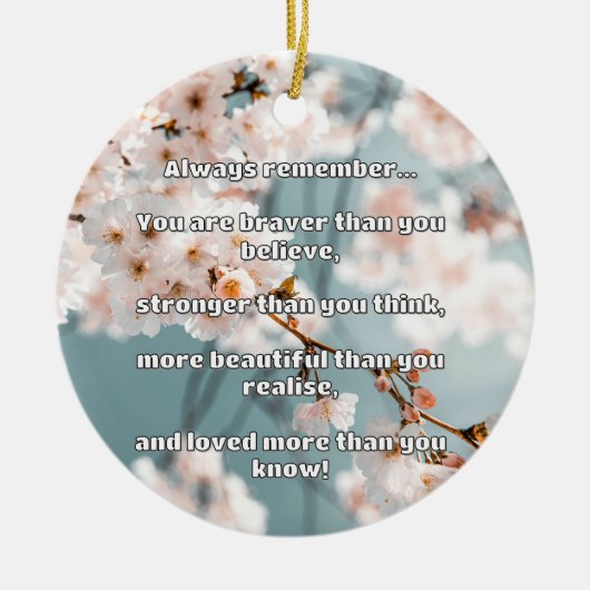 Empath Bravery Positives ermutigendes Zitat Keramik Ornament (Vorne)
