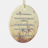 Empath Bravery Positives ermutigendes Zitat Keramik Ornament (Rechts)
