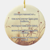 Empath Bravery Positives ermutigendes Zitat Keramik Ornament (Hinten)