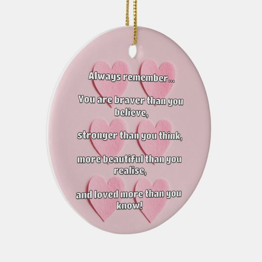 Empath Bravery Positives ermutigendes Zitat Keramik Ornament (Rechts)