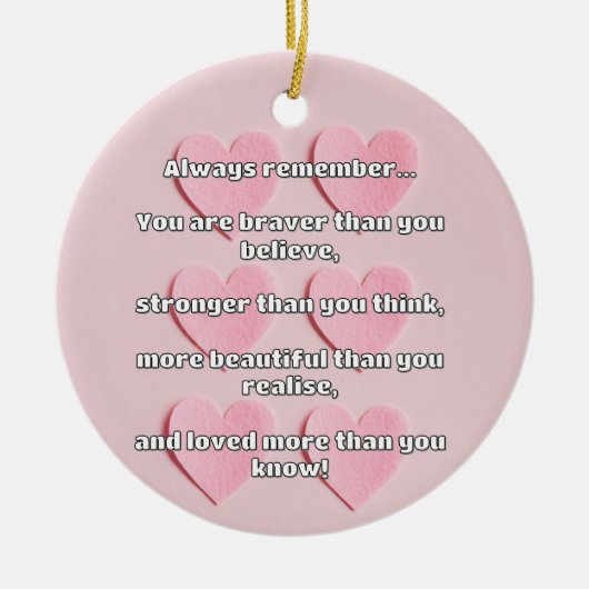 Empath Bravery Positives ermutigendes Zitat Keramik Ornament (Vorne)