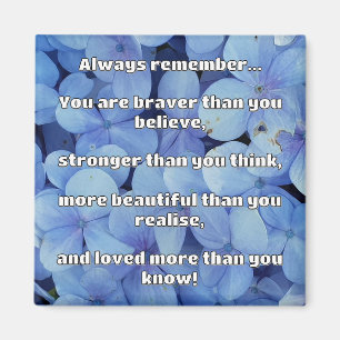 Empath Bravery Positives ermutigendes Zitat Magnet