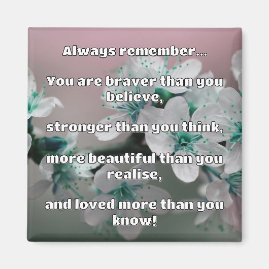 Empath Bravery Positives ermutigendes Zitat Magnet (Vorne)