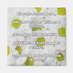 Empath Bravery Positives ermutigendes Zitat Magnet