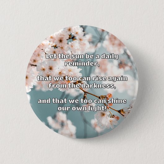 Empath Shine Positive Ermutigungsquote Button (Vorderseite)