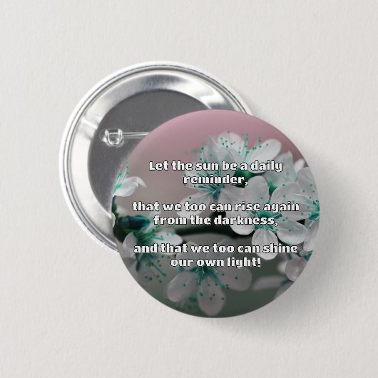 Empath Shine Positive Ermutigungsquote Button (Vorne & Hinten)