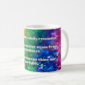 Empath Shine Positive Ermutigungsquote Kaffeetasse (VorderseiteRechts)