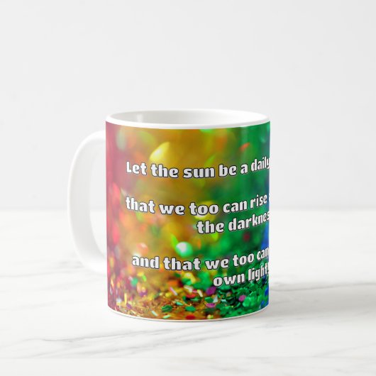 Empath Shine Positive Ermutigungsquote Kaffeetasse (Vorderseite Links)