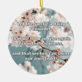 Empath Shine Positive Ermutigungsquote Keramik Ornament