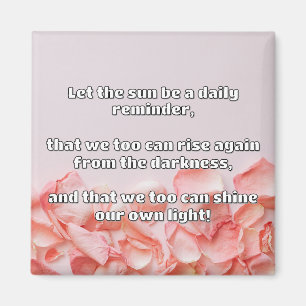 Empath Shine Positive Ermutigungsquote Magnet