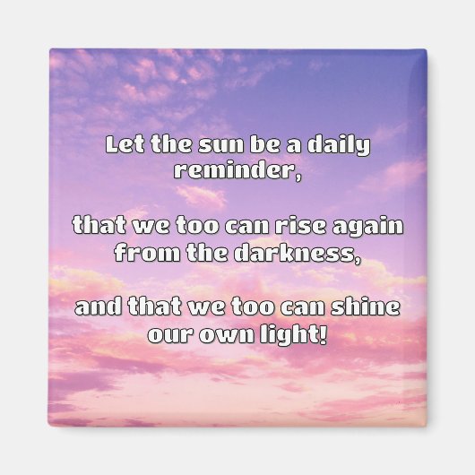 Empath Shine Positive Ermutigungsquote Magnet (Vorne)