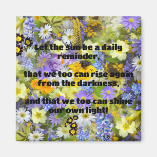 Empath Shine Positive Ermutigungsquote Magnet