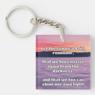 Empath Shine Positive Ermutigungsquote Schlüsselanhänger