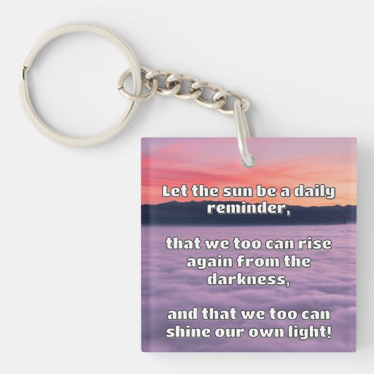Empath Shine Positive Ermutigungsquote Schlüsselanhänger (Vorderseite)