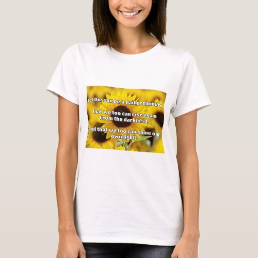 Empath Shine Positive Ermutigungsquote T-Shirt (Vorderseite)