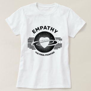 Empathie der endgültige T - Shirt an der Grenze