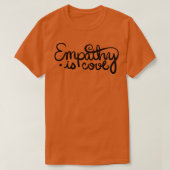 Empathie ist Cool T-Shirt (Design vorne)