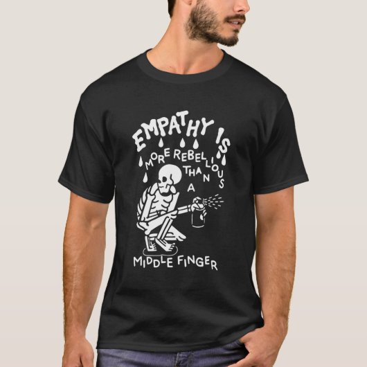 Empathie ist ehrfürchtiger als ein Mittelfinger T-Shirt (Vorderseite)
