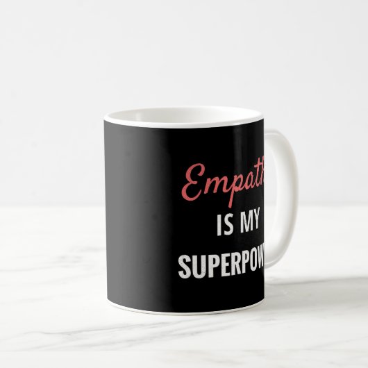 Empathie ist meine Supermacht Introvertieren Empat Kaffeetasse (VorderseiteRechts)