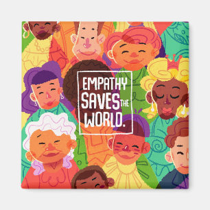 Empathie rettet die Welt Magnet