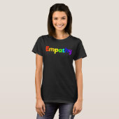 Empathische Regenbogenfarben sind freundlich und v T-Shirt (Vorne ganz)
