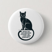 Empathy Matters: Dehumanization Awareness Button (Vorderseite)
