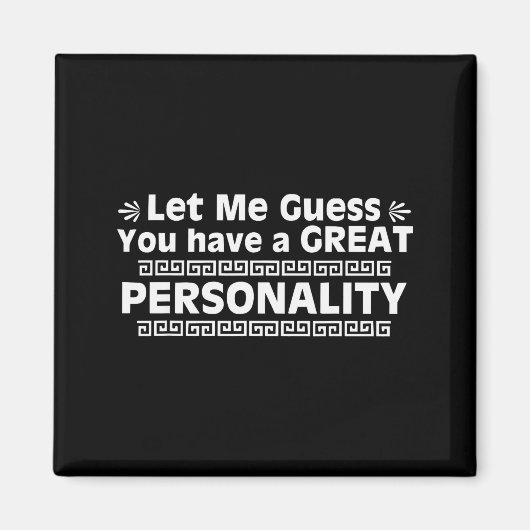 Emperor, You Have A Great Ity, New Groove, Funny  Magnet (Vorne)