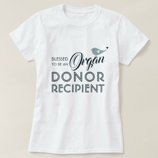 Empfänger gesegneter Organspender T-Shirt (Design vorne)